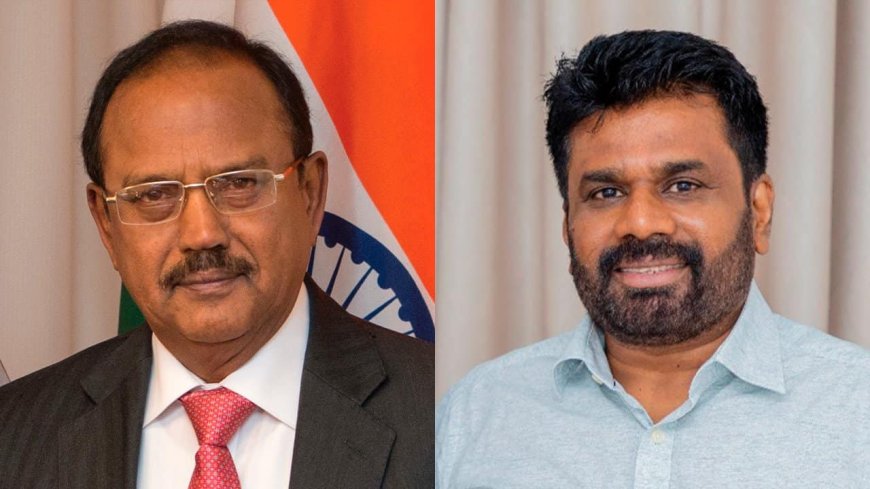 தேசிய மக்கள் சக்தியின் தலைவர் இந்திய பாதுகாப்பு ஆலோசகரை சந்தித்தார்